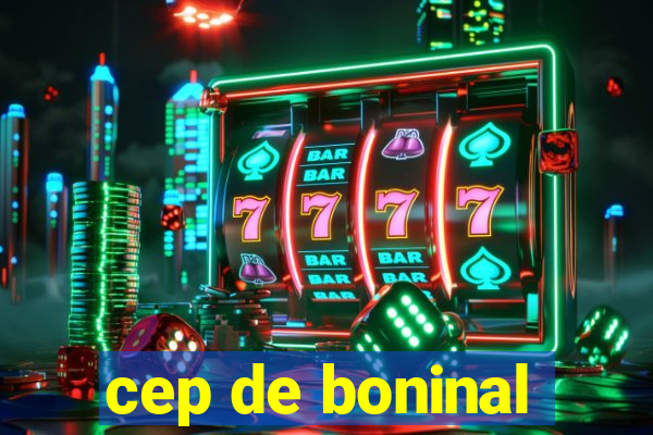 cep de boninal