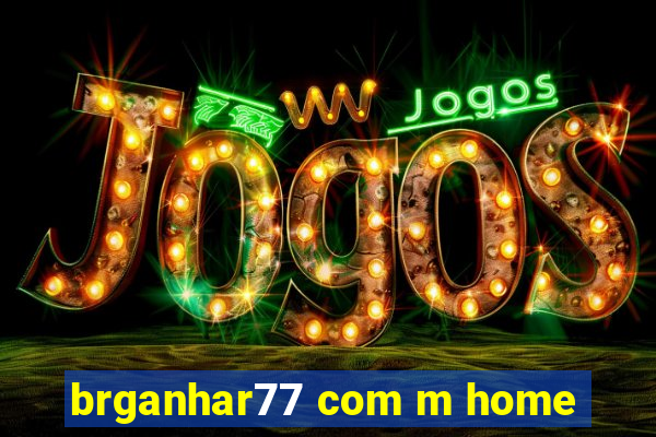 brganhar77 com m home