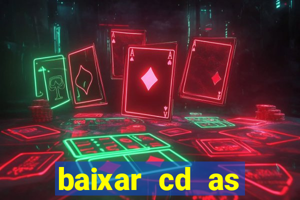 baixar cd as melhores de edson gomes