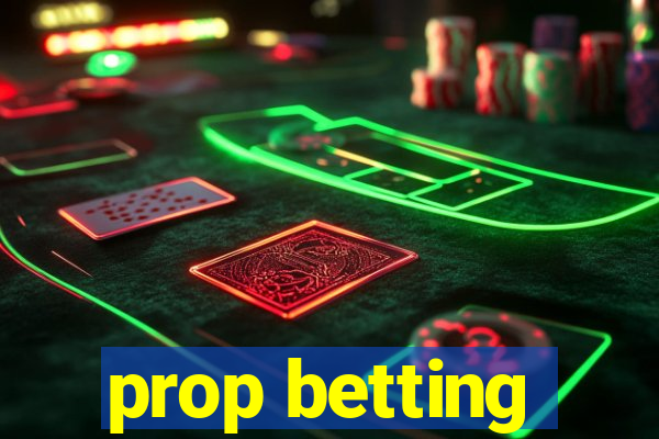 prop betting