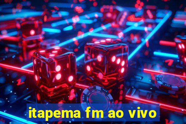 itapema fm ao vivo