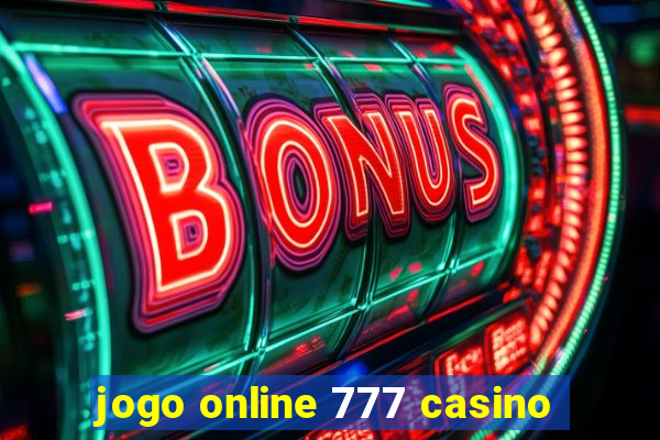 jogo online 777 casino