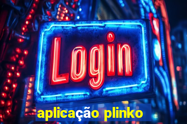 aplicação plinko