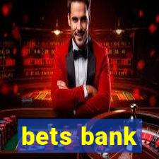 bets bank