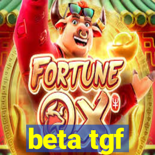 beta tgf