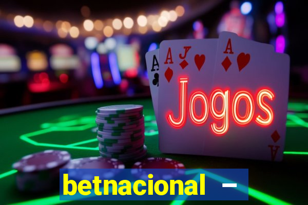 betnacional – jogos ao vivo