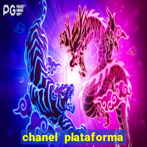 chanel plataforma de jogos