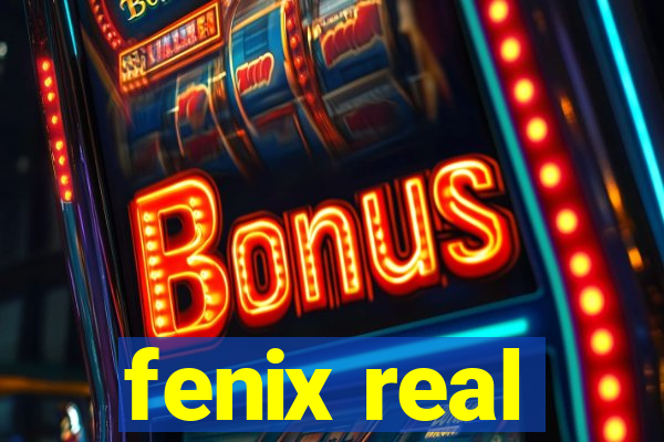 fenix real