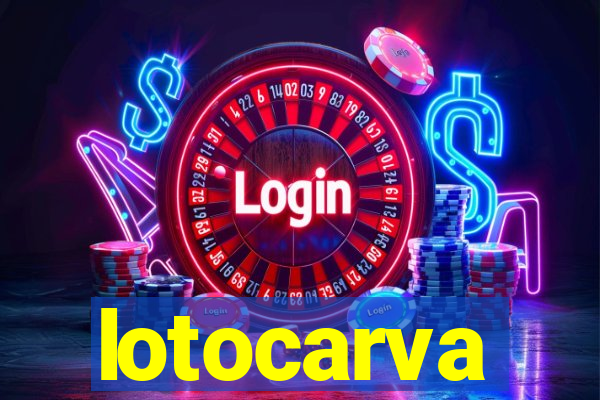 lotocarva