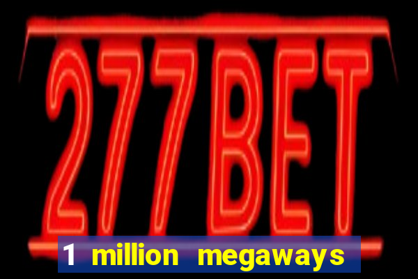 1 million megaways bc slot