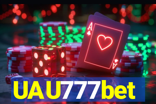 UAU777bet