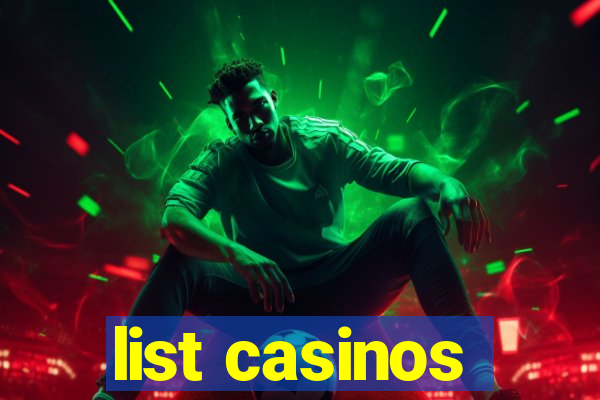 list casinos