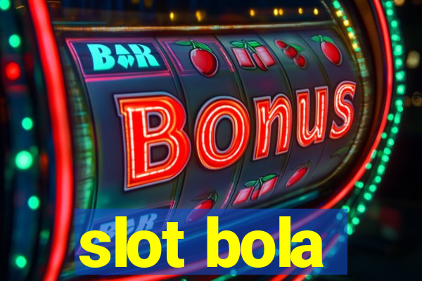 slot bola