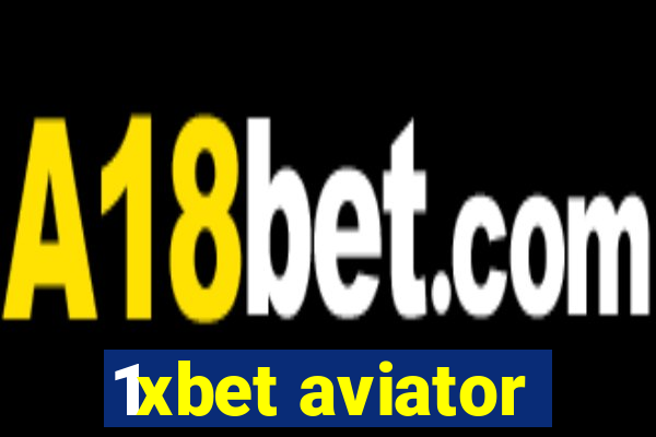 1xbet aviator