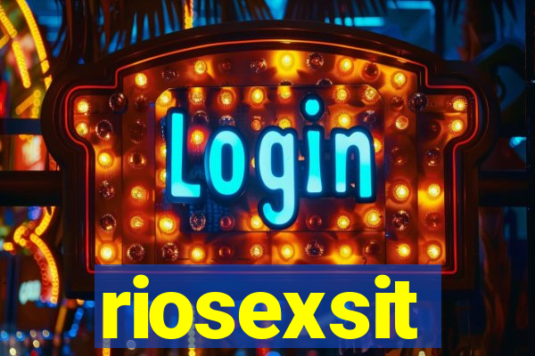 riosexsit