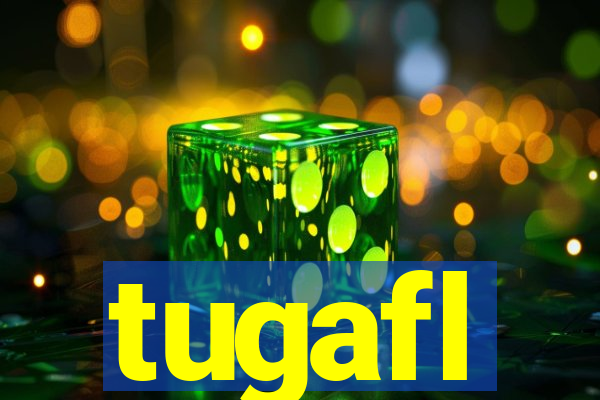 tugafl