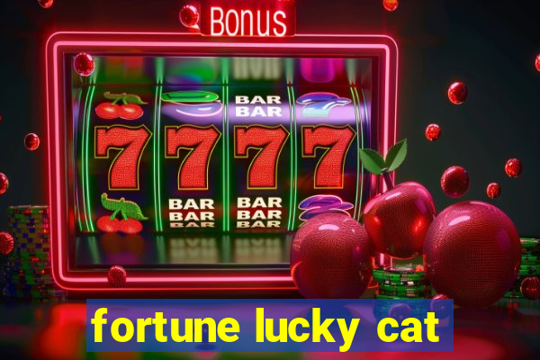 fortune lucky cat