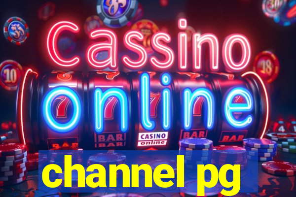 channel pg