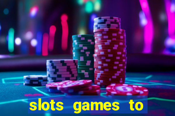 slots games to play for free