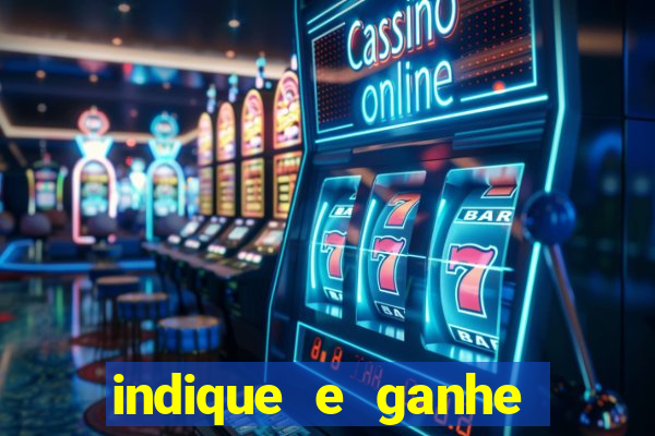 indique e ganhe vai de bet