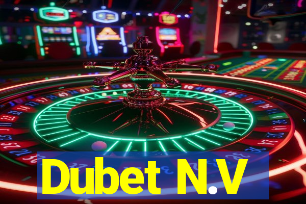 Dubet N.V