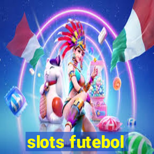 slots futebol