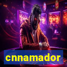 cnnamador