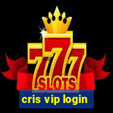 cris vip login