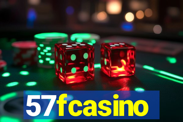 57fcasino