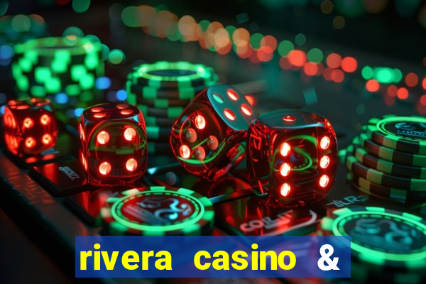 rivera casino & resort telefone