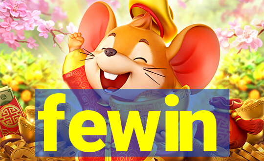 fewin