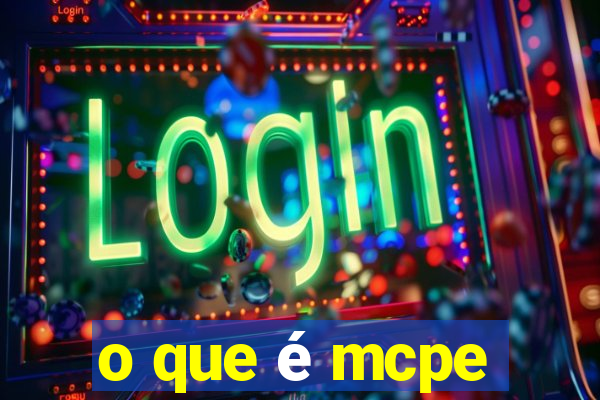 o que é mcpe