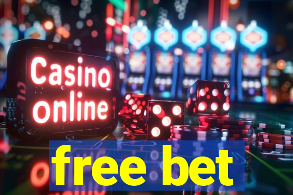 free bet