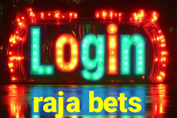 raja bets