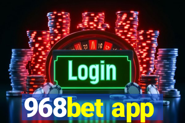 968bet app