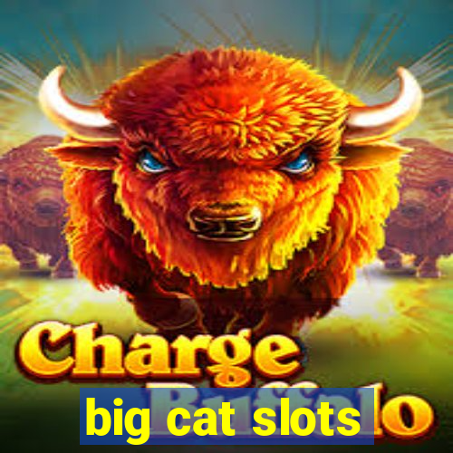 big cat slots