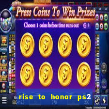 rise to honor ps2 iso pt br