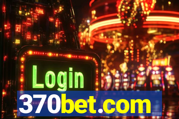 370bet.com