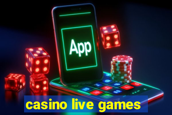 casino live games