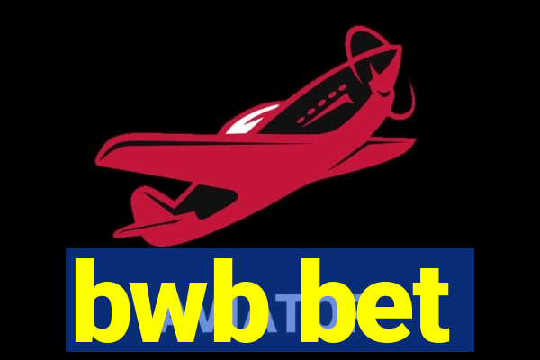 bwb bet