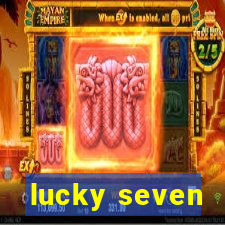 lucky seven