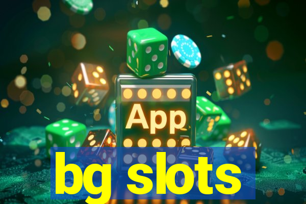 bg slots