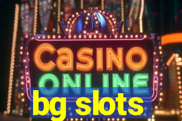 bg slots