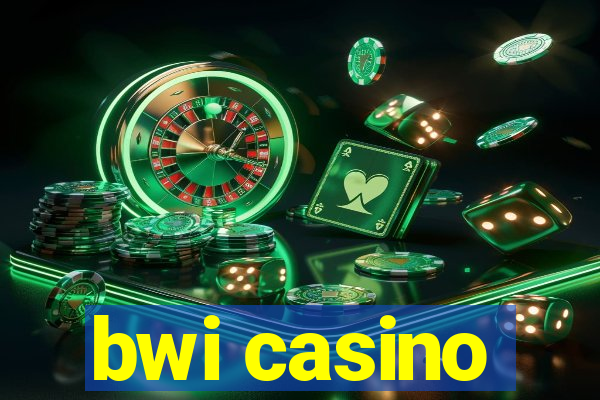 bwi casino