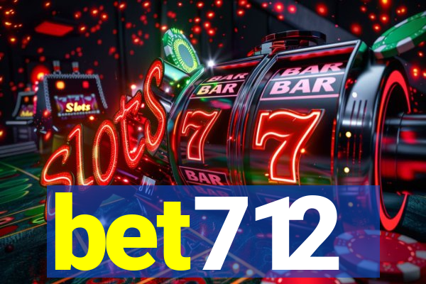 bet712