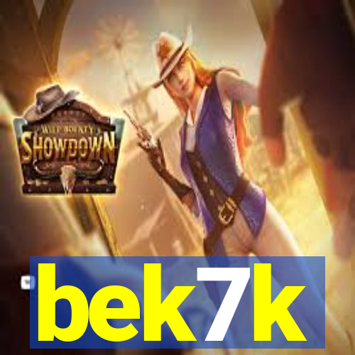 bek7k