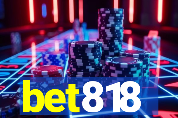 bet818