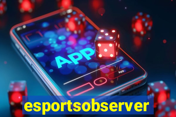 esportsobserver.com