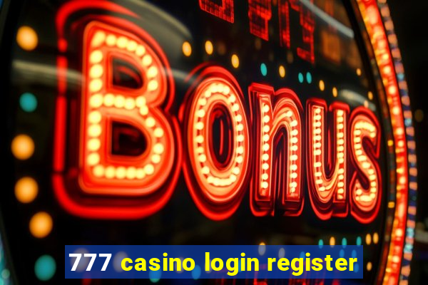 777 casino login register