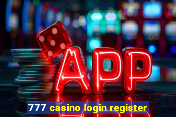 777 casino login register